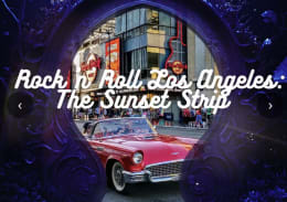 Rock'n'Roll Los Angeles: The Sunset Strip [Outdoor]