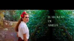 El Secreto De Amelia [Amelia's Secret]
