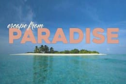 Escape from Paradise