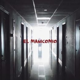 El Manicomio [The Asylum]