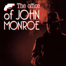 The Office of John Monroe