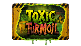 Toxic Turmoil