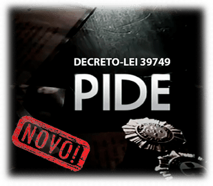 Decreto-Lei 39749 – Pide [Decree-Law 39749 - Order]