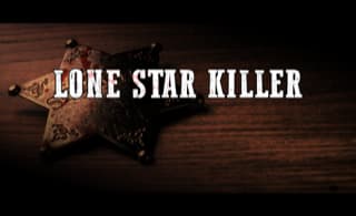 The Lone Star Killer