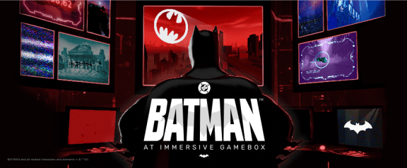 Batman [Immersive Experience]