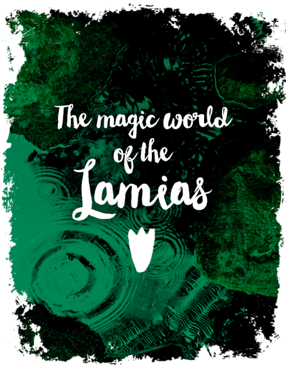 Ruta 2 - El Mundo Mágico De Las Lamias [Route 2 - The Magic World Of The Lamias]