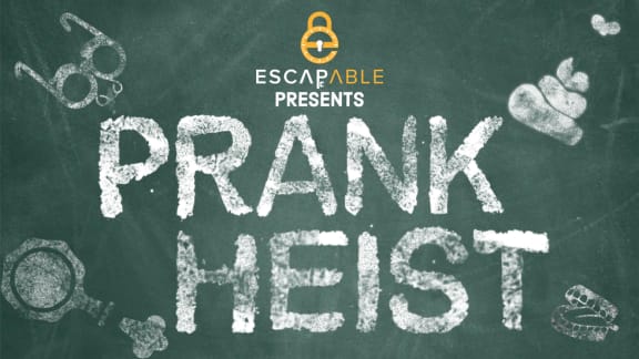 Prank Heist