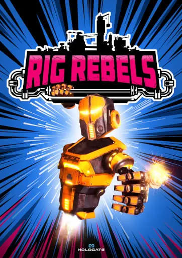 Rig Rebels [VR]