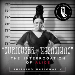 Curiouser And Curiouser: The Interrogation of Alice