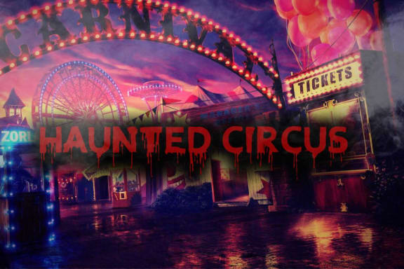 Haunted Circus