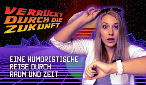 Verrückt Durch Die Zukunft