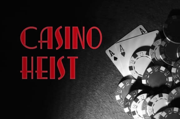 Casino Heist