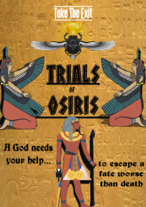 Trials Of Osiris: Family Friendly Escape Room