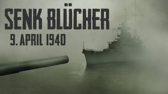 Sink Blücher – 09 April 1940 [Sinking Blücher – 09 April 1940]