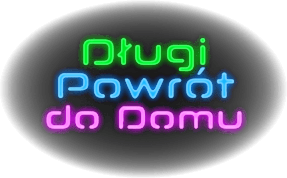 Długi Powrót do Domu [Long Ride Home]