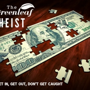 The Greenleaf Heist