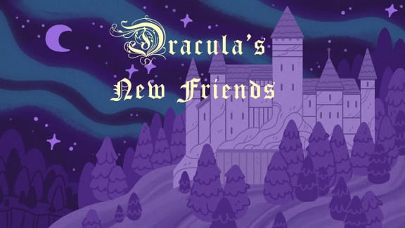Dracula’s New Friends
