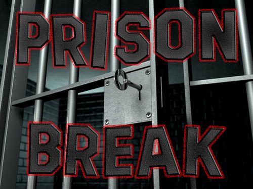 Prison Break