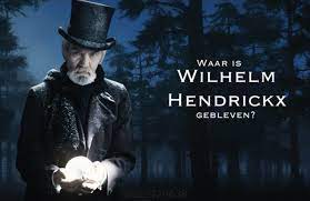 Waar is the Illusionist Wilhelm Hendrickx gebleven? [Where is the Illusionist Wilhelm Hendrickx gone?]