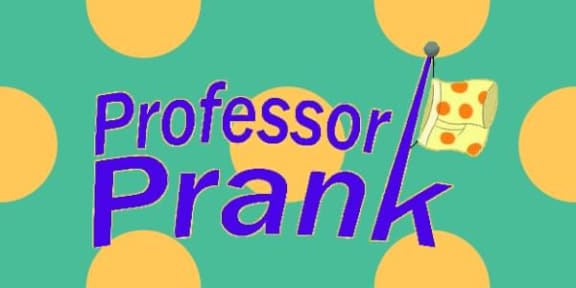 Professor Prank!