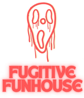 Fugitive Funhouse