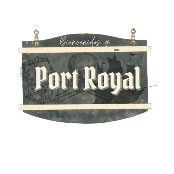 Bienvenidos a... Port Royal [Welcome To Port Royal]