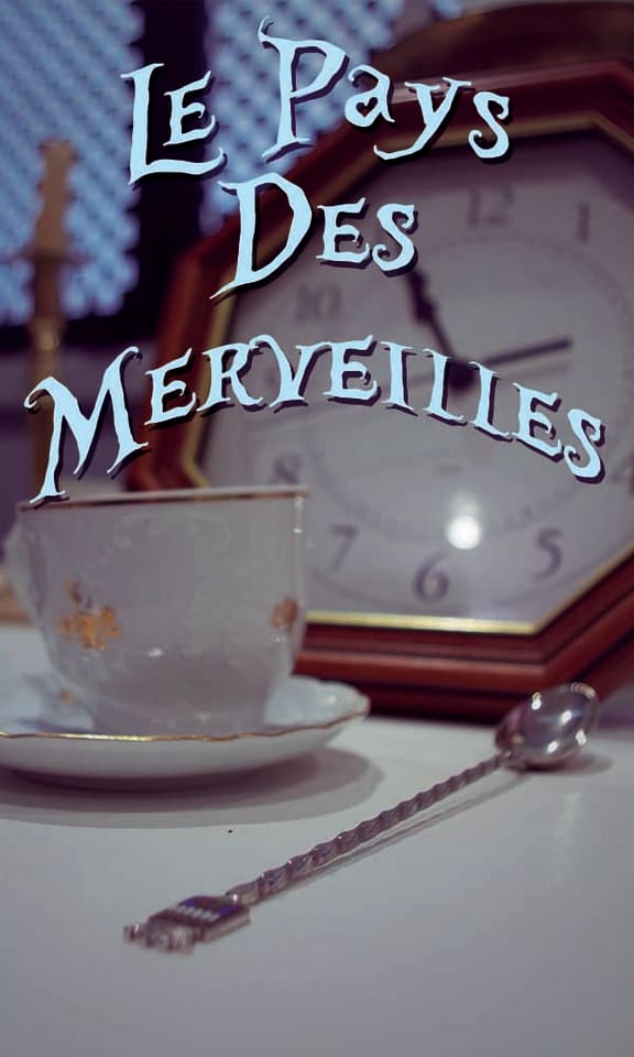 Le Pays Des Merveilles [Wonderland]