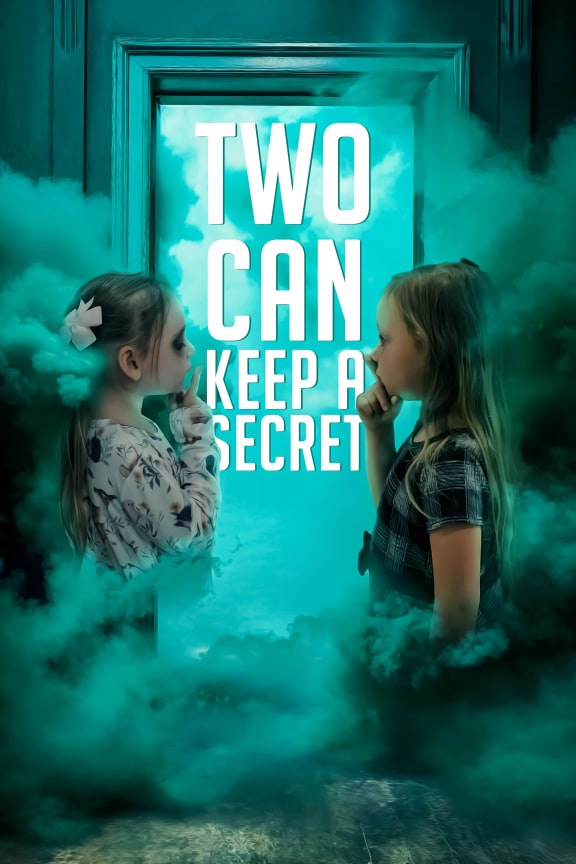 Two Can Keep a Secret