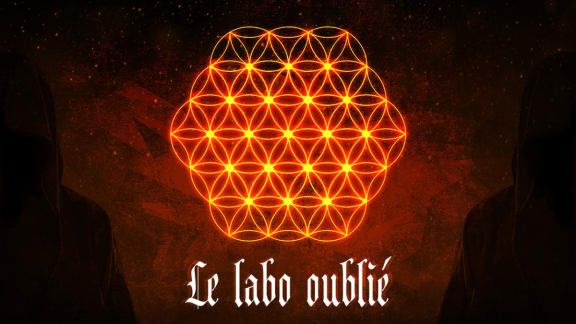 Le Labo Oublié [The Forgotten Lab]