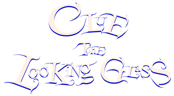 Clue The Looking Glass [Outdoor]