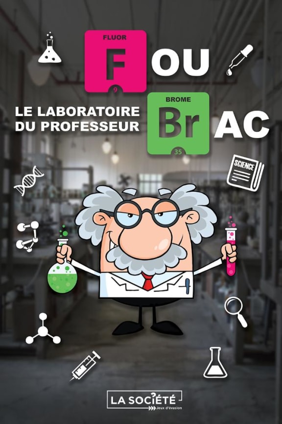 Le Laboratoire Du Professeur Foubrac