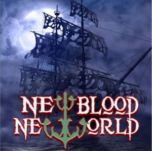 New Blood, New World