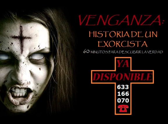 Venganza: Historia de un Exorcista