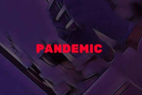 Pandemic