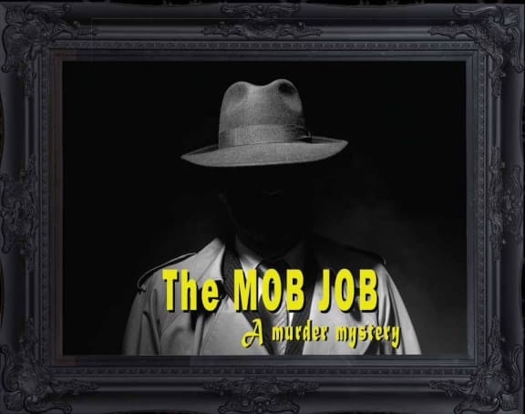 The Mob Job - A murder mystery
