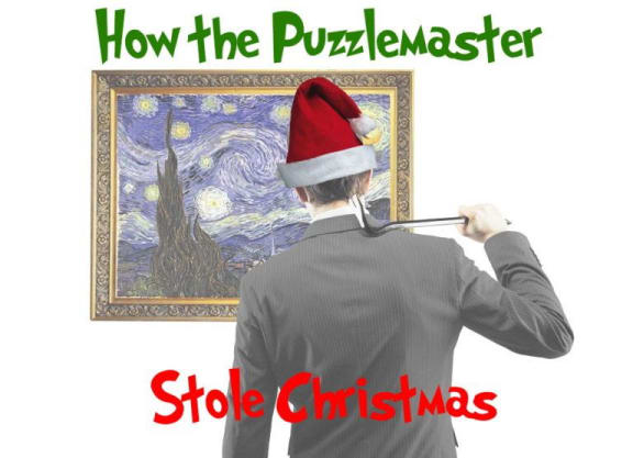 How the Puzzlemaster Stole Christmas