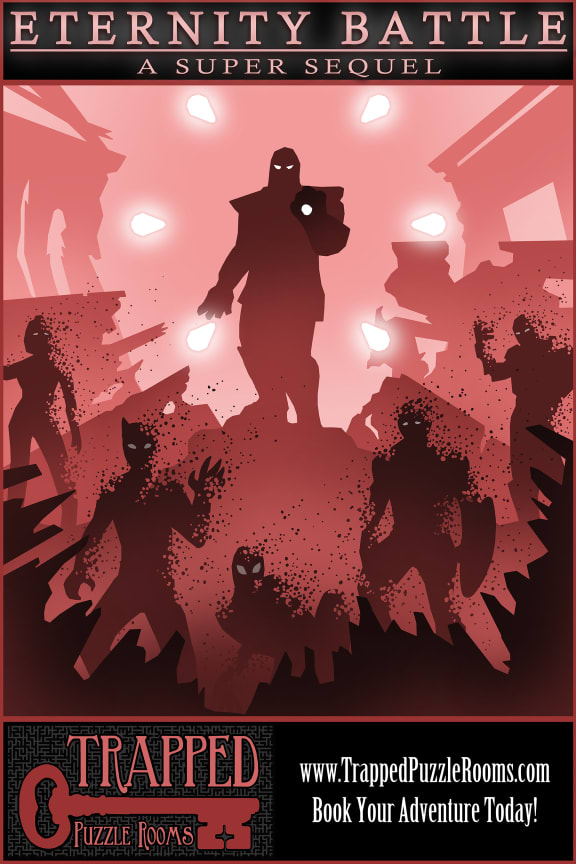 Eternity Battle: A Super Sequel Escape Room