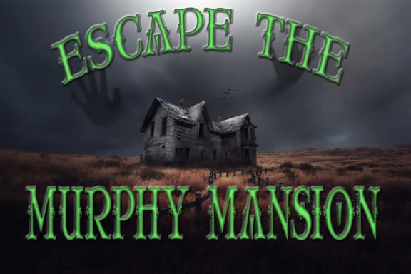 Escape the Murphy Mansion