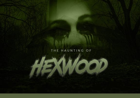 The Haunting Of Hexwood