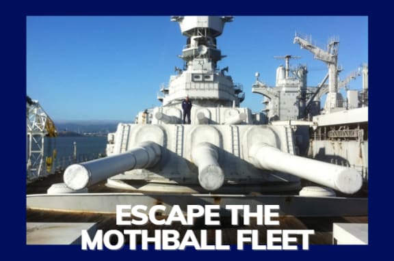 Escape the Mothball Fleet