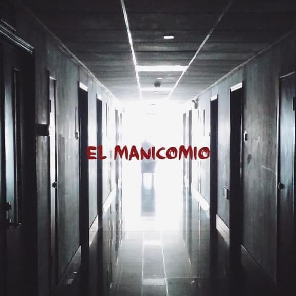 El Manicomio [The Asylum]