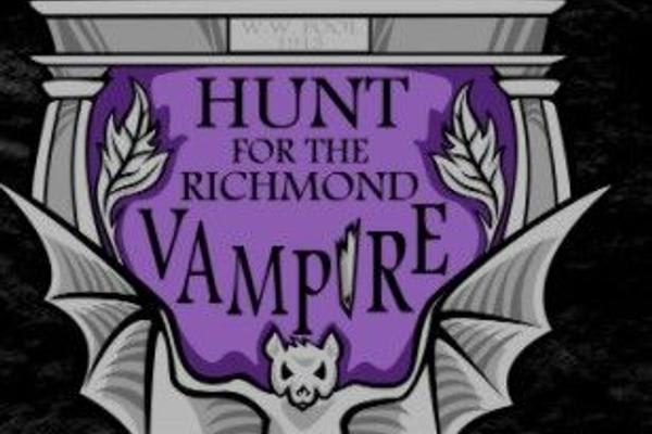 Hunt for the Richmond Vampire