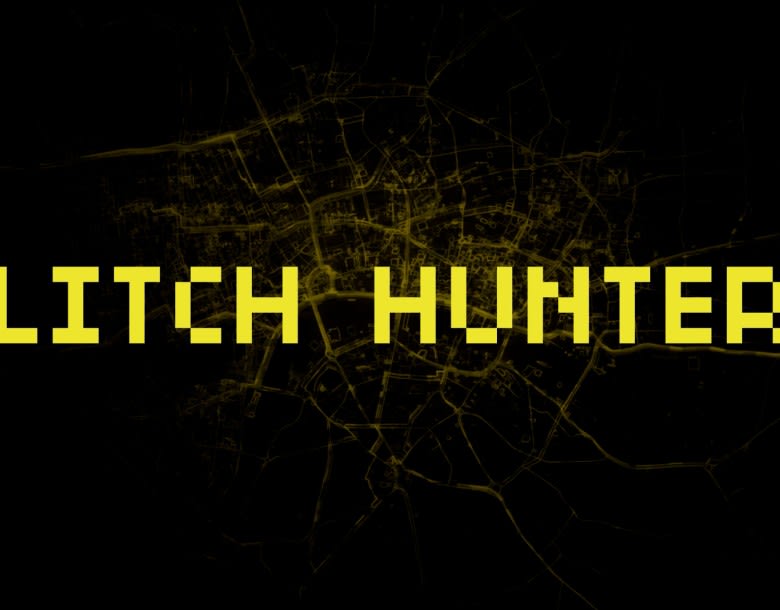 Glitch Hunters [Outdoor]
