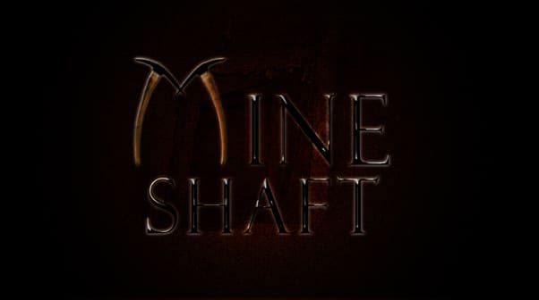 Mine Shaft