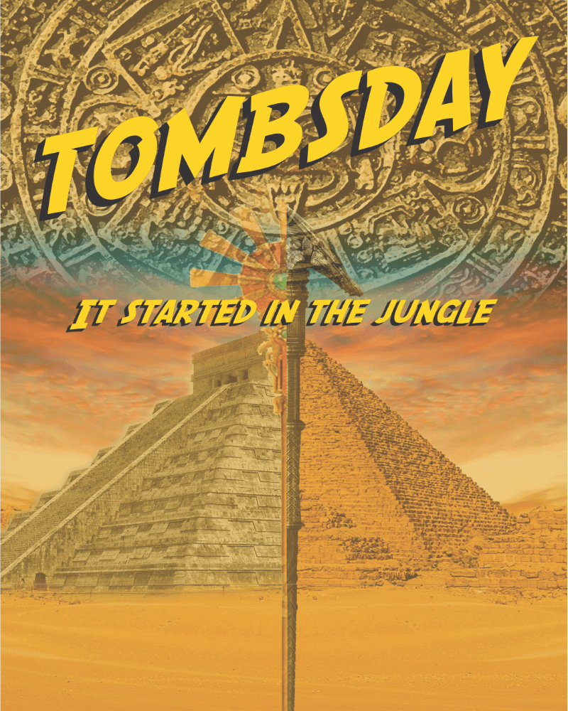 Legend of the Tomb [prev. Tombsday]