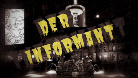 Der Informant - Verrat in der Loge [The Informant - Betrayal in the Lodge] [Outdoor]