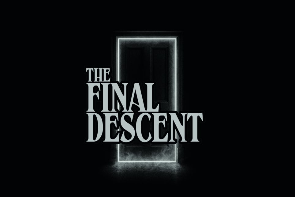 The Final Descent