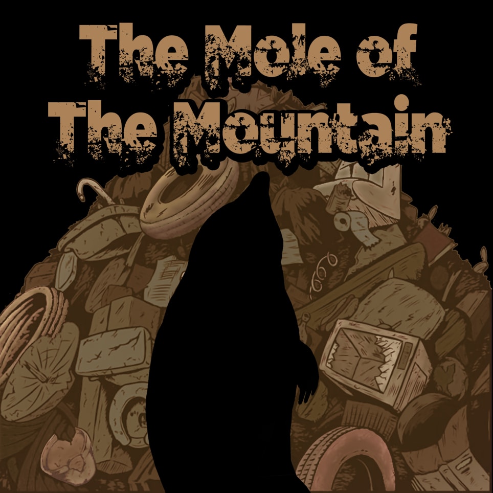 The Mole of The Mountain