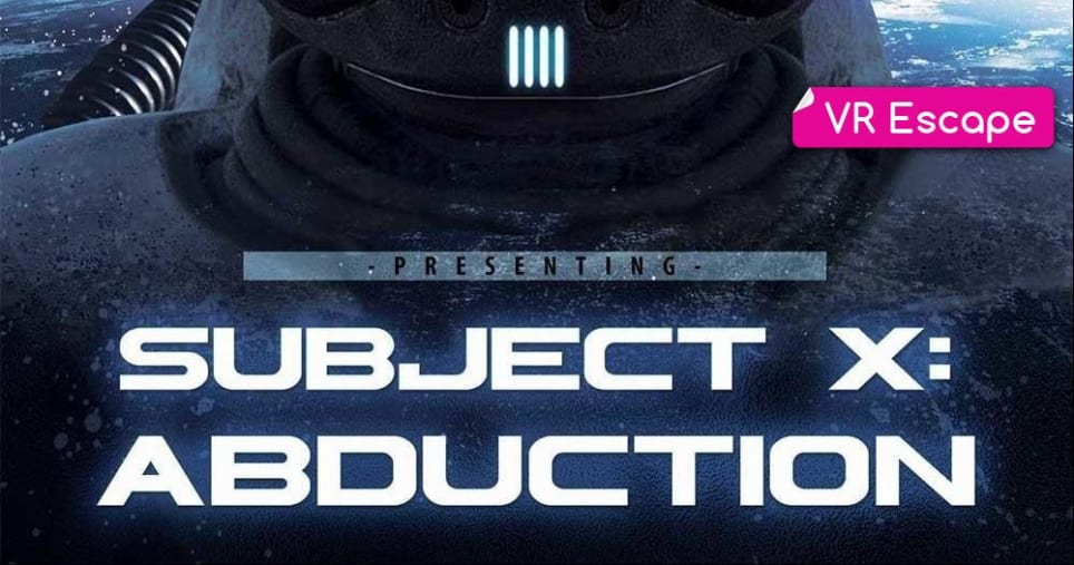 Subject X: Abduction [VR]