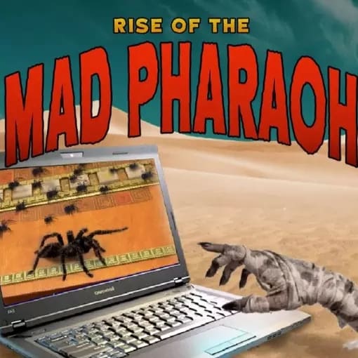Rise of the Mad Pharaoh